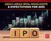 A look at ‘Mega IPOs of 2024’ and what to expect in 2025:Image