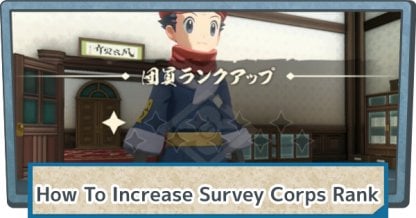 How To Increase Survey Corps Rank & Rewards