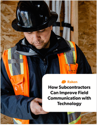 How Subcontractors Can Improve Field Communication with Technology