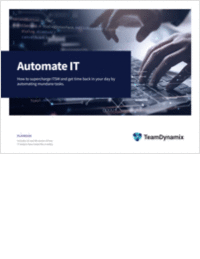 Automate IT -- How to Supercharge ITSM with Automation