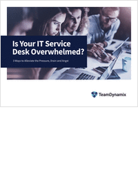 Is Your IT Service Desk Overwhelmed?