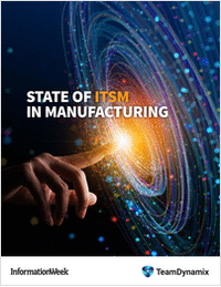 State of ITSM in Manufacturing