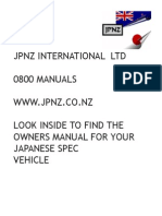 JPNZ International LTD 0800 MANUALS WWW - Jpnz.Co - NZ Look Inside To Find The Owners Manual For Your Japanese Spec Vehicle