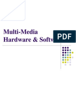 Multimedia HardWare