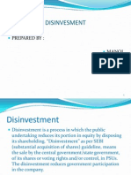 Disinvesment: Prepared By: Manoj Jaymin Sumanta