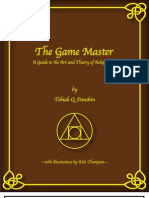 The Game Master A Guide To The Art and Theory of Roleplaying