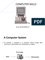 Basic Computer Skills: M.SC Economics I