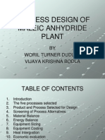 Process Design of Maleic Anhydride Plant: BY Woril Turner Dudley Vijaya Krishna Bodla