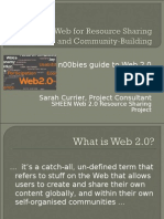 A N00bies Guide To Web 2.0: Sarah Currier, Project Consultant