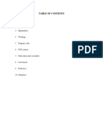 Abstract 2. Circuit Diagram 3. Explanation 4. Working 5. Program Code 6. PCB Layout Fabrication and Assembly 8. Conclusion 9. Reference 10. Datasheet