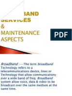 Bband Services & Maintenance Aspect