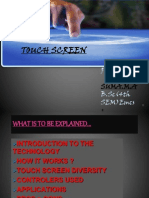 Touch Screen: Presented by B.SC (4th SEM) Emcs