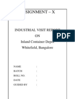 Assignment - X: Industrial Visit Report ON Inland Container Depot Whitefield, Bangalore