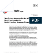 Books: Websphere Message Broker V6, Best Practices Guide: Bullet Proofing Message Flows