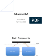 Debugging OVS: Jus.n Pe0t April 14, 2011