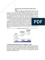 Explain Briefly About The Roles and Advantages of XML and It Waves of Development