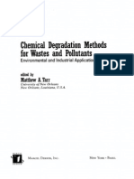 Chemical Degradation Methods For Wastes and Pollutants - M.A. Tarr