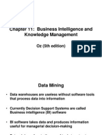 Chapter 11: Business Intelligence and Knowledge Management: Oz (5th Edition)