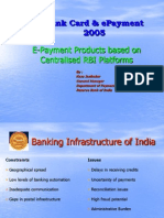 Bank Card & Epayment 2005: E-Payment Products Based On Centralised Rbi Platforms