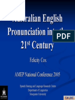 Australian English Pronunciation Into The 21st Centry