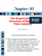 The Organization & Structure of Banks & Their Industry