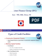 Infrastructure Finance Group (IFG) : East - WB, JHK, Orissa, NE