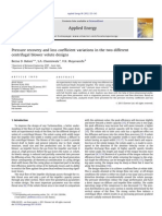 Pressure Recovery and Loss Coefficient Variations in The Two Different Centrifugal Blower Volute Designs