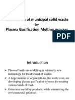 Gasification of Municipal Solid Waste in The Plasma Gasification Melting Process