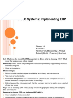 CISCO Systems: Implementing ERP: Group 10 Section C Abhinav - Aditi - Akshay - Ameya Faizal - Mohit - Prakhar - Sushant