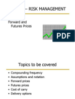 Fin 413 - Risk Management: Forward and Futures Prices