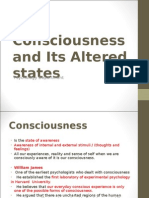 Consciousness and Its Altered States