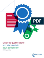 Guide To Qualifications and Standards in Adult Social Care 201415