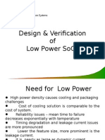 Design & Verification of Low Power Socs