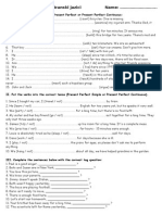 Passive All Tenses Question Tags Present Perfect Simple Vs Present Perfect Continuous