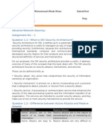 Advance Network Security: Assignment No: - 1 Question 1.1:-What Is OSI Security Architecture?