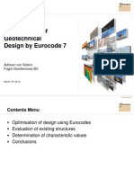 Optimisation of Geotechnical Design by Eurocode 7: Adriaan Van Seters Fugro Geoservices BV