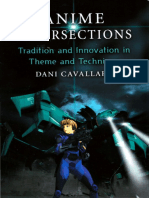 Dani Cavallaro - Anime Intersections: Tradition and Innovation in Theme and Technique