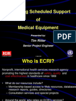 Assessing Scheduled Support of Medical Equipment: Tim Ritter