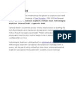 Cartesian Doubt: Cartesian Doubt Is A Form of Methodological Skepticism or Scepticism Associated