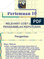 Pertemuan 10: Relevant Cost Untuk Pengambilan Keputusan