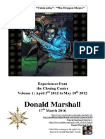 Donald Marshall. Volume 1. Experiences From The Cloning Centre April 5th 2012 - May 18th 2012