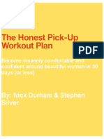 The Honest Pickup Workout Plan