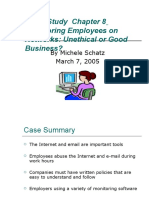 Case Study Chapter 8 Networks: Unethical or Good Business?: Monitoring Employees On