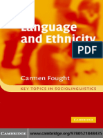 Language and Ethnicity Key Topics in Sociolinguistics