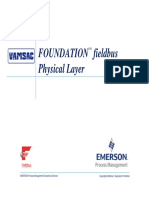 Foundation Fieldbus Physical Layer: EMERSON Process Management Educational Services