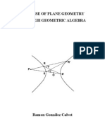 Treatise of Plane Geometry Through Geometric Algebra - R G Calvet