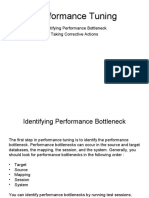 Performance Tuning: Identifying Performance Bottleneck Taking Corrective Actions