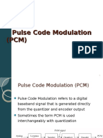 Pulse Code Modulation (PCM)