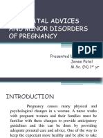 Antenatal Advices and Minor Disorders of Pregnancy