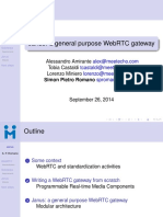 Janus: A General Purpose Webrtc Gateway: Alessandro Amirante Tobia Castaldi Lorenzo Miniero